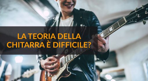 La teoria della chitarra è difficile?