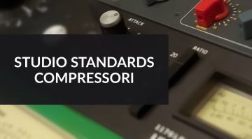 Studio Standards: Classic Compressori
