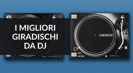 I migliori giradischi da DJ