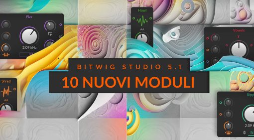 Bitwig Studio 5.1 è disponibile con 10 nuovi moduli