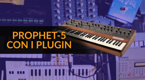 Ricreare il suono del Sequential Circuits Prophet-5