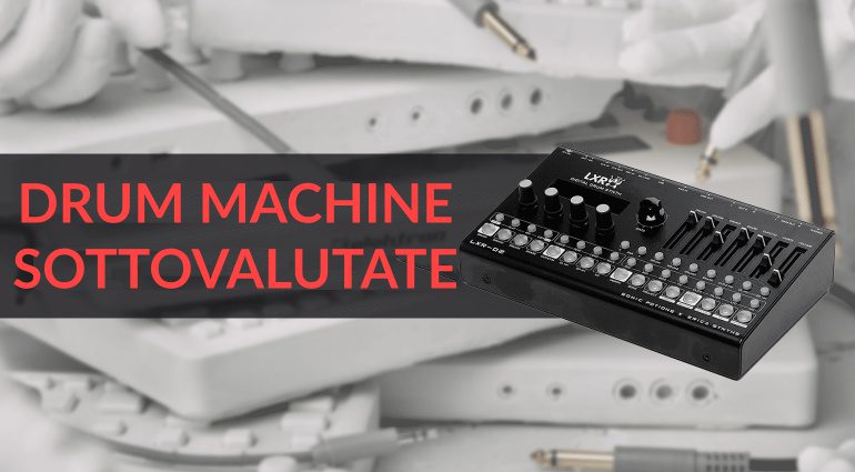 Le drum machine più sottovalutate