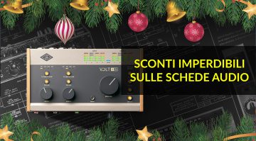 Natale è alle porte, offerte imperdibili su schede audio Universal Audio e Antelope!