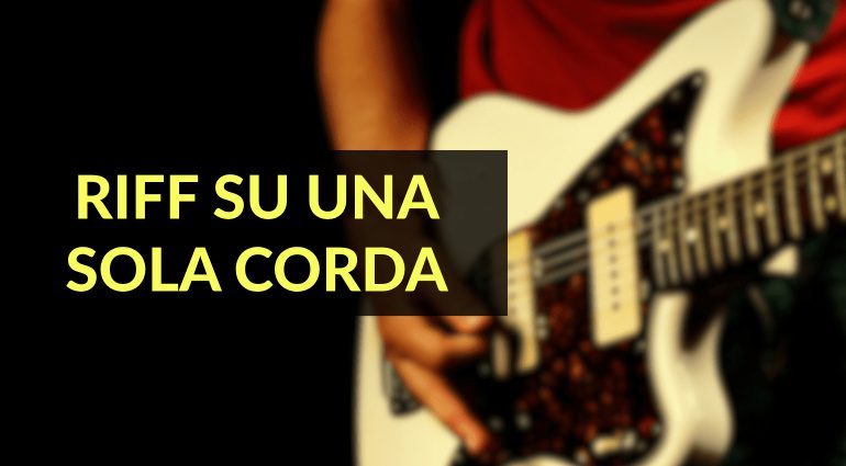 I 5 migliori riff su una sola corda: una sola corda? Nessun problema!