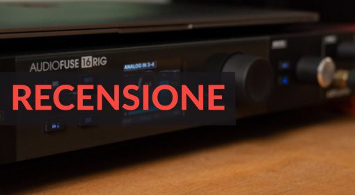 Interfaccia audio USB AudioFuse 16Rig di Arturia - Recensione