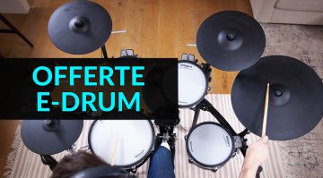 Offerte E-Drum: 3 fantastiche offerte da Roland & Millenium