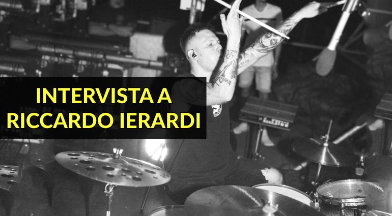 Riccardo Ierardi: Batterista in tour con Tredici Pietro tra sonorità Rap, rock e trap