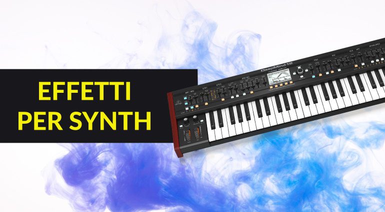 Effetti per Synth