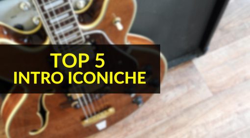 Migliori 5 Intro Iconiche: Canzoni per Chitarra che hanno elevato il Rock