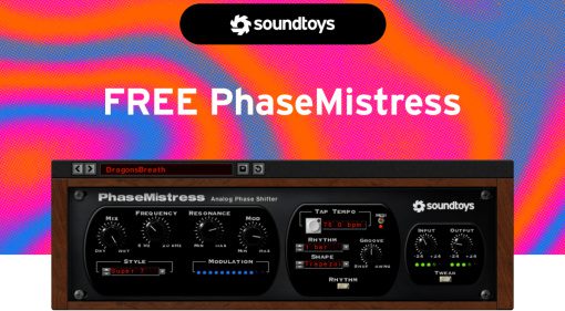 Soundtoys PhaseMistress Gratis - Fino al 15 Novembre 2024