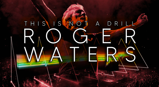Roger Waters This Is Not A Drill arriva al cinema